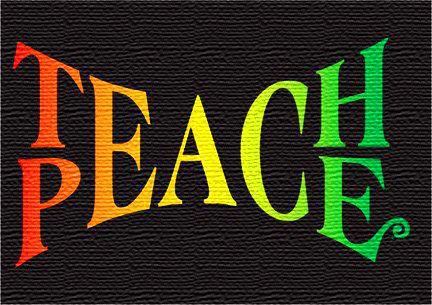 Name:  TEACH PEACE.jpg
Views: 382
Size:  37.5 KB