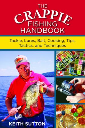 Name:  The Crappie Fishing Handbook.jpg
Views: 298
Size:  39.1 KB