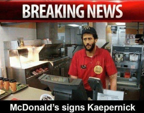 Name:  Kaepernick at McDonalds's.jpeg
Views: 183
Size:  96.5 KB